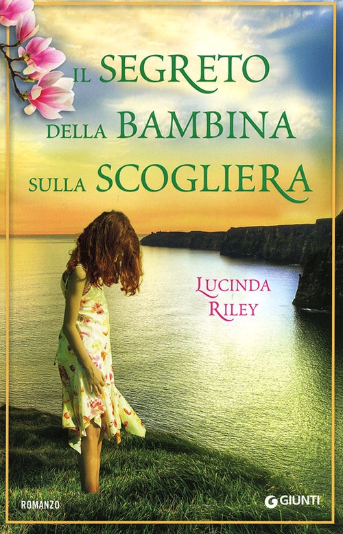 Il segreto della bambina sulla scogliera Il segreto della bambina sulla scogliera