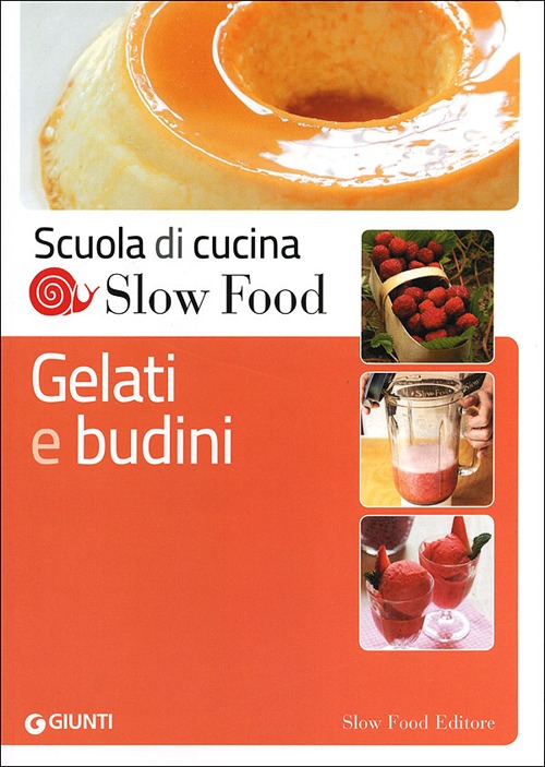 Gelati e budini Gelati e budini