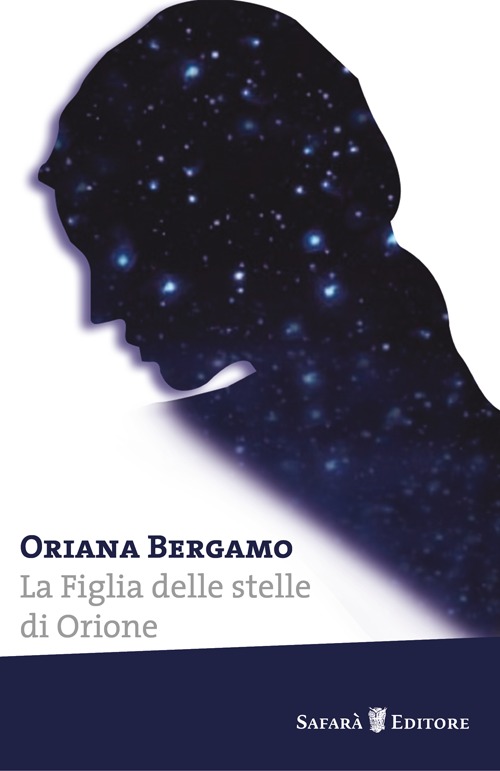 La figlia delle stelle di Orione La figlia delle stelle di Orione