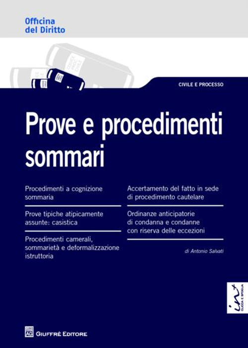 Prove e procedimenti sommari Prove e procedimenti sommari