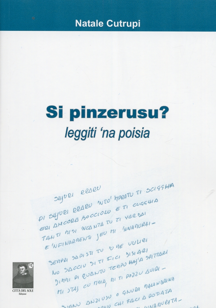 Si pinzerusu? Leggiti 'na poisia Si pinzerusu? Leggiti 'na poisia