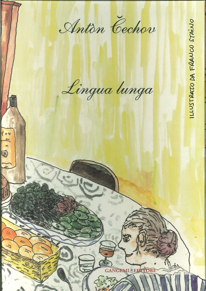 Antòn Cechov. Lingua Lunga Antòn Cechov. Lingua Lunga