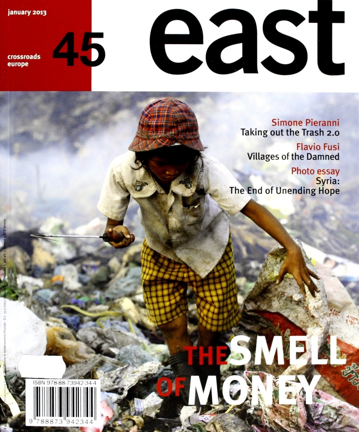 East. Ediz. inglese. Vol. 45: The smell of money East. Ediz. inglese. Vol. 45: The smell of money