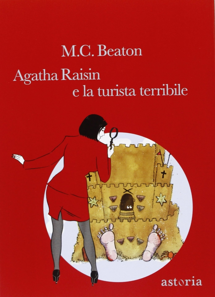 Agatha Raisin e la turista terribile Agatha Raisin e la turista terribile