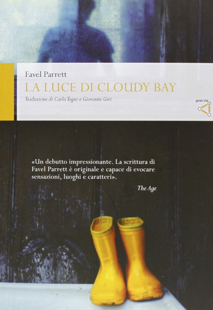 La luce di Cloudy Bay La luce di Cloudy Bay
