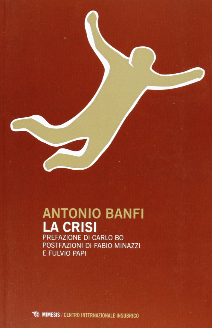 La crisi La crisi