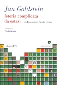 Isteria complicata da estasi. Lo strano caso di Nanette Leroux
