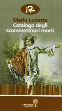 Catalogo degli scommettitori morti