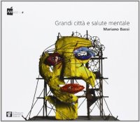 Grandi città e salute mentale