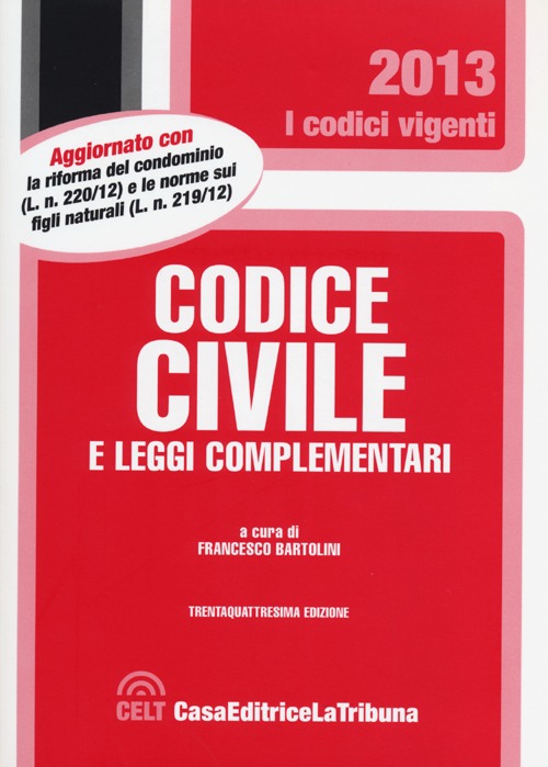 Codice civile e leggi complementari Codice civile e leggi complementari
