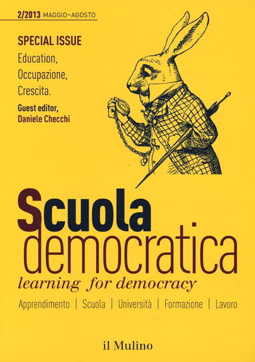 Scuola democratica. Learning for democracy (2013). Vol. 2: Maggio-agosto Scuola democratica. Learning for democracy (2013). Vol. 2: Maggio-agosto