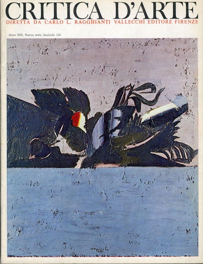 Critica d'arte. Anno XIX. Nuova serie. Fascicolo 124 Critica d'arte. Anno XIX. Nuova serie. Fascicolo 124