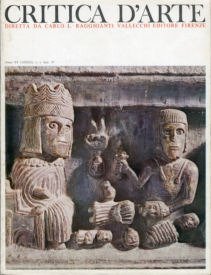 Critica d'arte. Anno XV (XXXIII). Nuova serie. Fascicolo 95 Critica d'arte. Anno XV (XXXIII). Nuova serie. Fascicolo 95