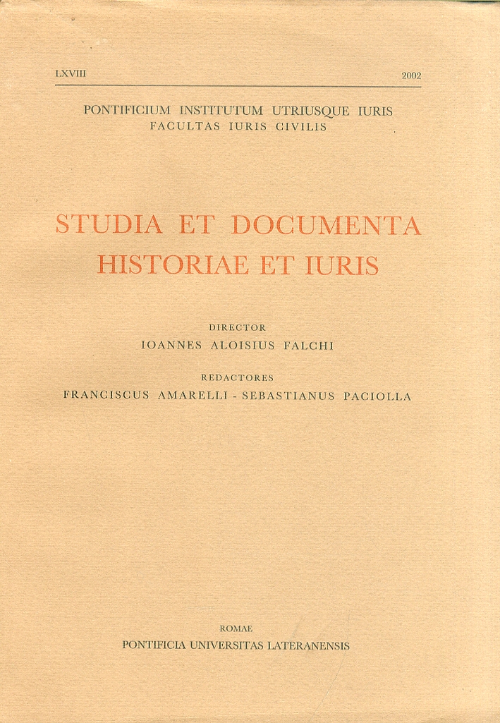 Studia et documenta historiae et iuris. Anno LXVIII-2002 Studia et documenta historiae et iuris. Anno LXVIII-2002