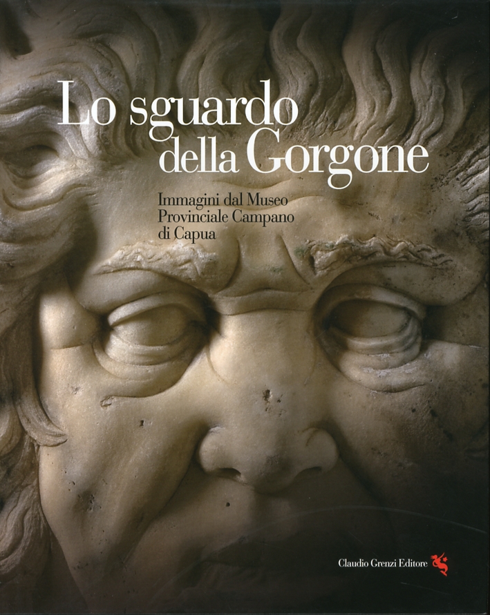 Lo sguardo della Gorgone. Immagini dal Museo Provinciale Campano di Capua Lo sguardo della Gorgone. Immagini dal Museo Provinciale Campano di Capua