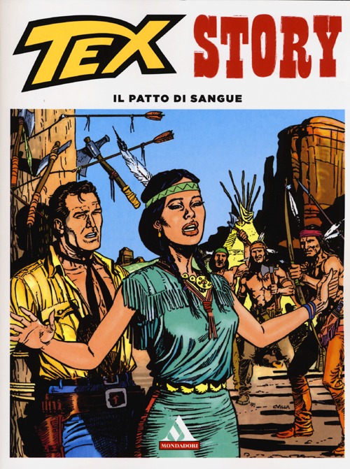 Il patto di sangue. Tex Story. Vol. 2 Il patto di sangue. Tex Story. Vol. 2