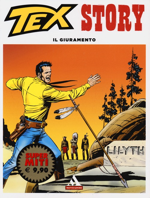 Il giuramento. Tex Story. Vol. 3. Il giuramento. Tex Story. Vol. 3.