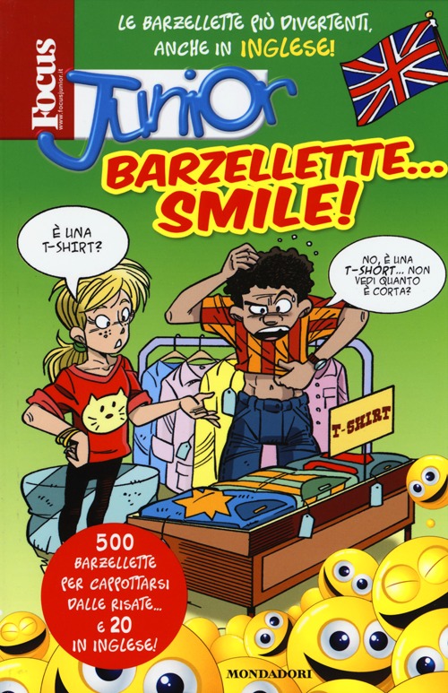 Focus junior. Barzellette... smile! Focus junior. Barzellette... smile!