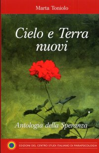 Cielo e Terra Nuovi. Antologia della Speranza