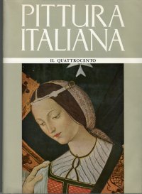 Pittura Italiana. Il Quattrocento. Vol.2