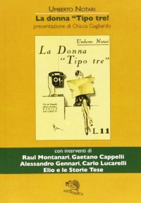 La donna «tipo tre»