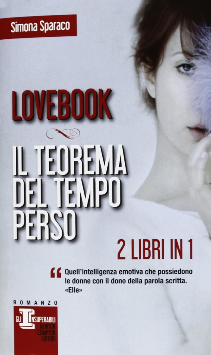 Lovebook-Il teorema del tempo perso. Ediz. illustrata Lovebook-Il teorema del tempo perso. Ediz. illustrata
