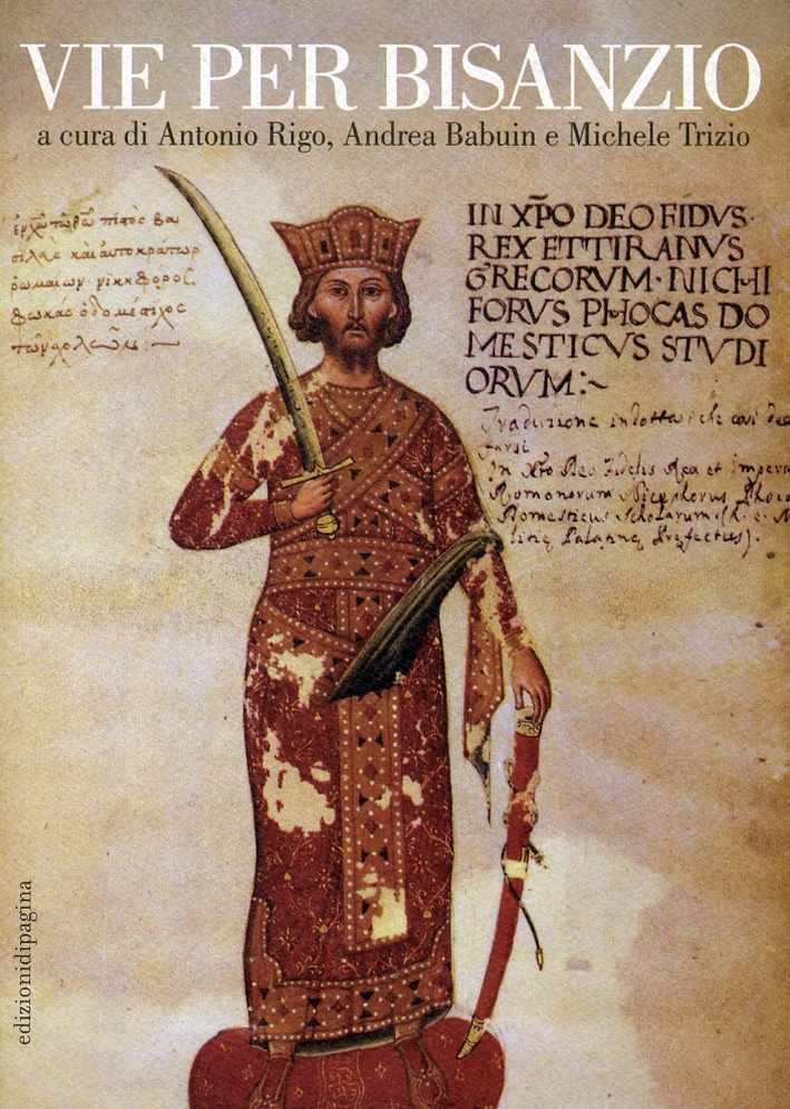 Vie per Bisanzio Vie per Bisanzio