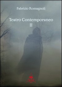 Teatro contemporaneo. Vol. 2 Teatro contemporaneo. Vol. 2