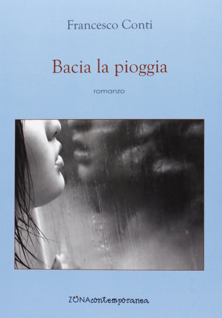 Bacia la pioggia Bacia la pioggia