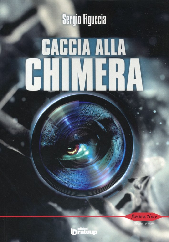 Caccia alla chimera Caccia alla chimera