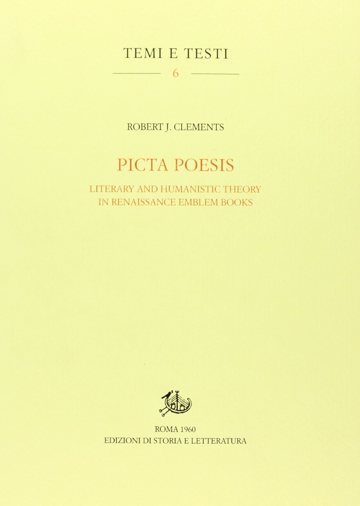 Picta poesis. Literary and humanistic theory in Renaissance emblem books Picta poesis. Literary and humanistic theory in Renaissance emblem books