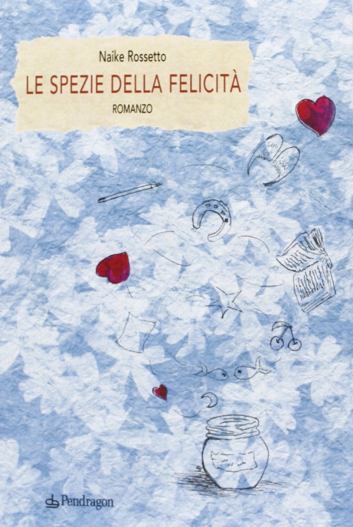 Le spezie della felicità Le spezie della felicità
