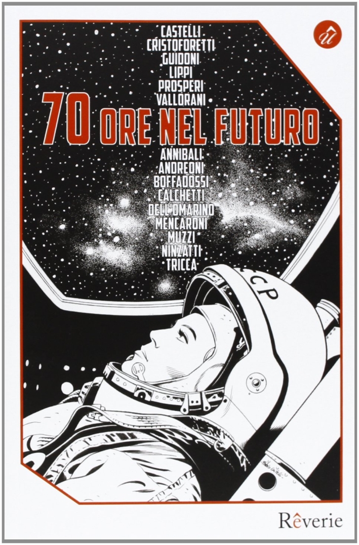 70 ore nel futuro 70 ore nel futuro