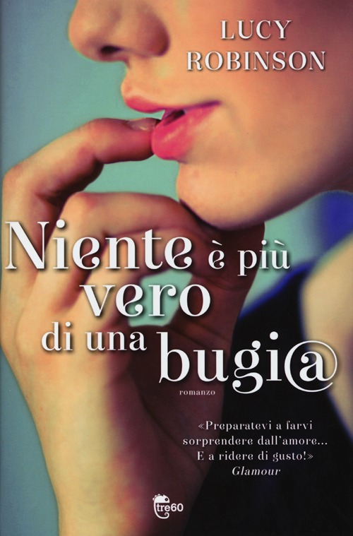Niente è più vero di una bugi@ Niente è più vero di una bugi@