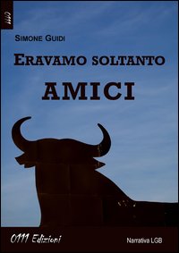 Eravamo soltanto amici Eravamo soltanto amici