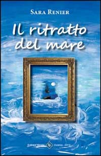 Il ritratto del mare Il ritratto del mare