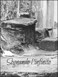 Sognando l'infinito Sognando l'infinito