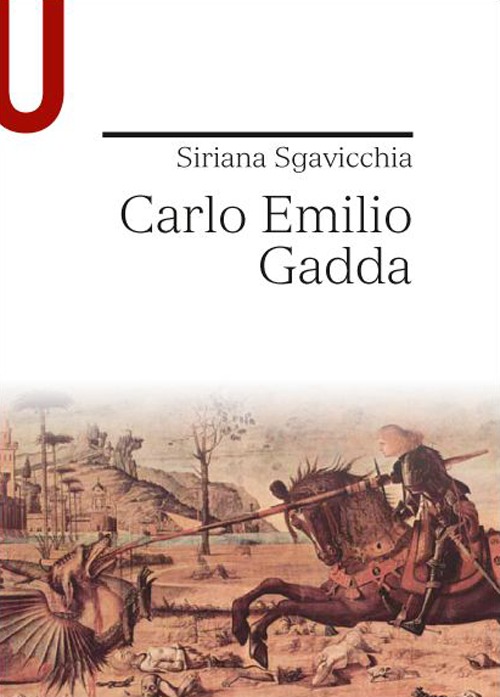 Carlo Emilio Gadda Carlo Emilio Gadda