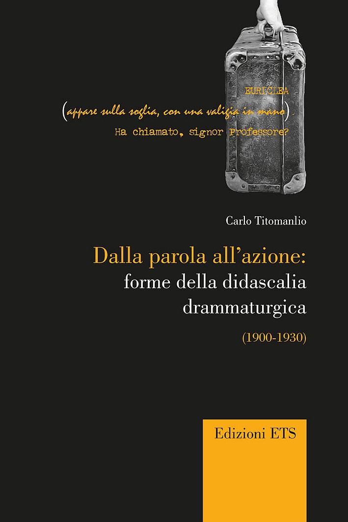 Dalla Parola all'Azione: Forme della Didascaglia Drammaturgica (1900-1930)