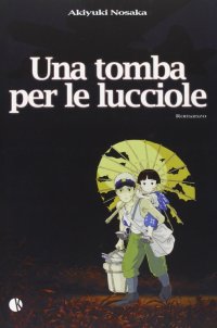 Una tomba per le lucciole