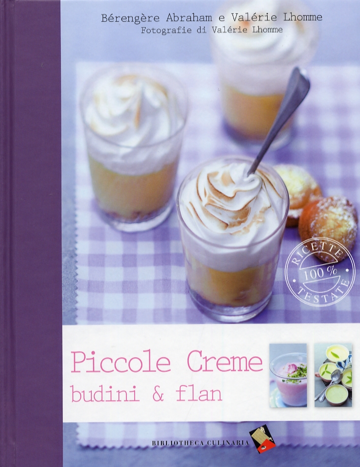 Piccole Creme Budini & Flan Piccole Creme Budini & Flan