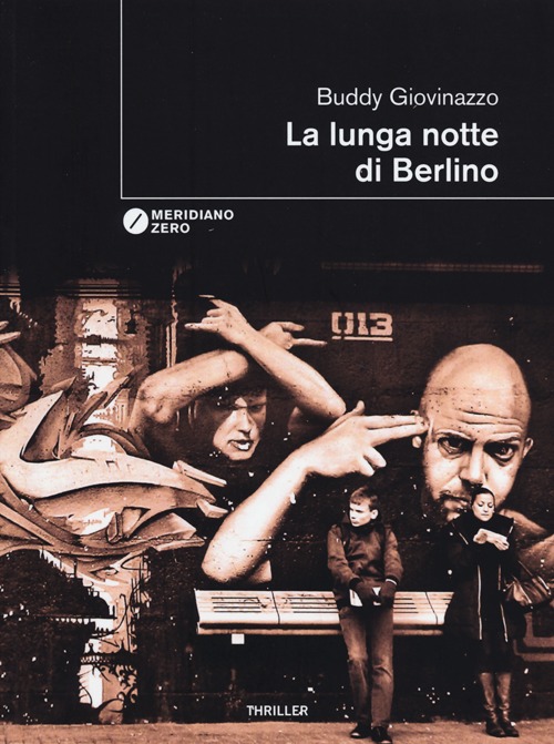 La lunga notte di Berlino