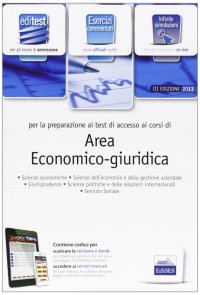 EdiTEST 13. Area economico-giuridica. Esercizi. Per la preparazione ai test di ammissione. Con espansione online