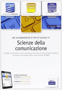 EdiTEST 8. Manuale. Scienze della comunicazione. Per la preparazione ai test di ammissione. Con espansione online