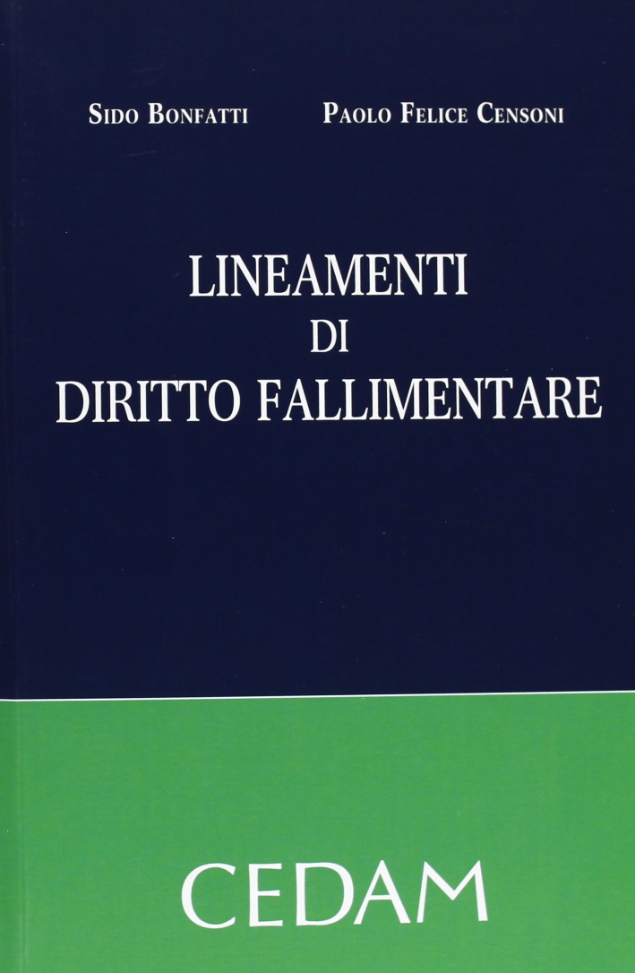 Lineamenti di diritto fallimentare Lineamenti di diritto fallimentare