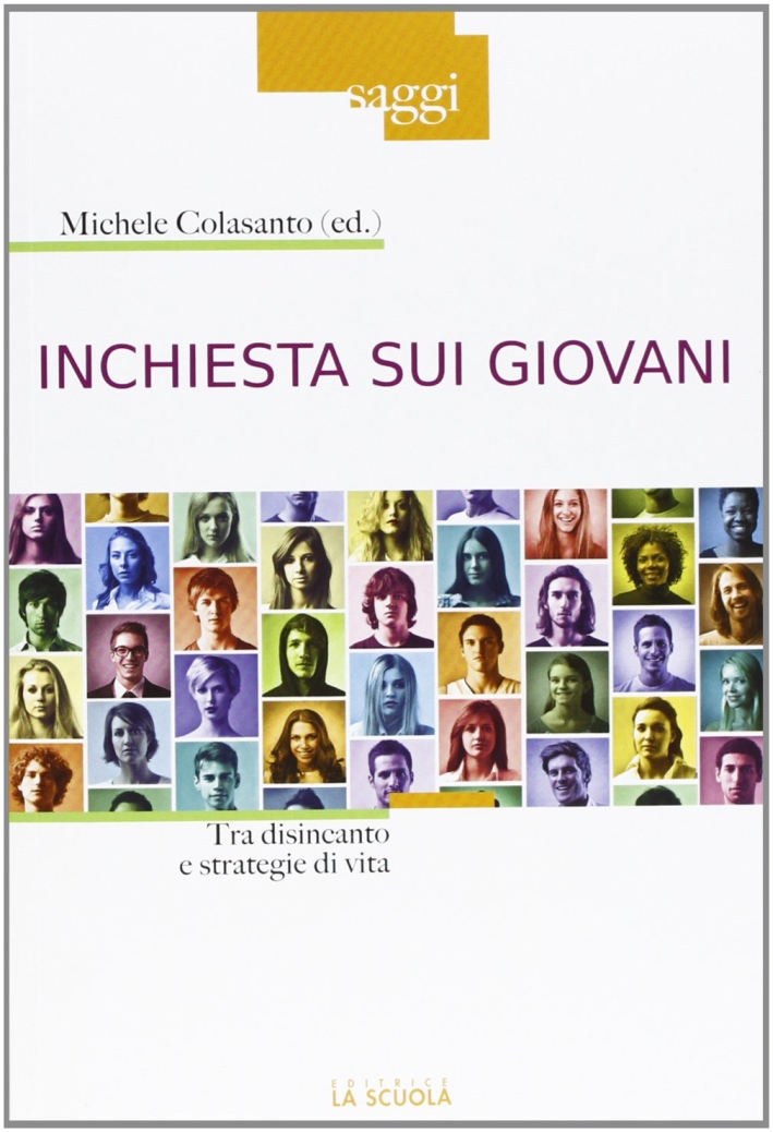 Inchiesta sui giovani. Tra disincanto e strategie di vita Inchiesta sui giovani. Tra disincanto e strategie di vita