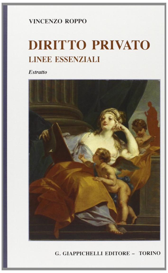 Diritto privato. Linee essenziali. Estratto Diritto privato. Linee essenziali. Estratto