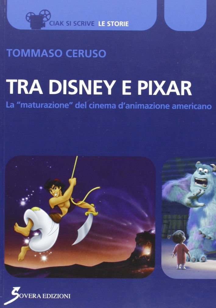 Tra Disney e Pixar. La Tra Disney e Pixar. La