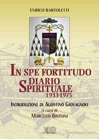 In spe fortitudo. Diario spirituale (1933-1975) In spe fortitudo. Diario spirituale (1933-1975)