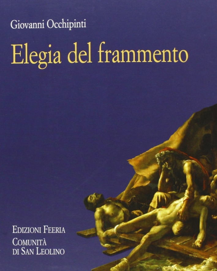 Elegia del frammento Elegia del frammento